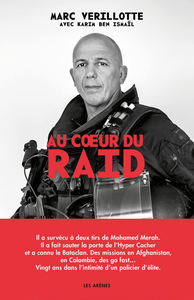 Au cœur du RAID - Marc Verillotte & Karim ben Ismaïl
