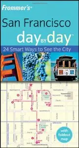 Frommer's San Francisco Day by Day (Frommer's Day by Day - Pocket) by Noelle Salmi