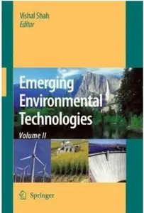 Emerging Environmental Technologies, Volume II [Repost]