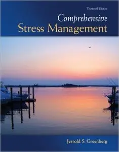 Comprehensive Stress Management (13th edition) (Repost)