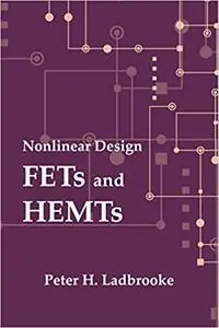 Nonlinear Design: FETs and HEMTs (Microwave)