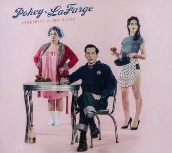 Pokey LaFarge - Something In The Water (2015) {Rounder Records 11661-36919-02}