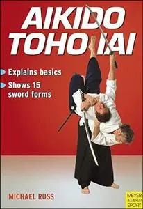 Aikido Toho Iai