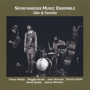 Spontaneous Music Ensemble - Oliv & Familie (2014)