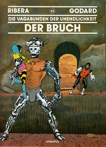 Der Bruch (Die Vagabunden der Unendlichkeit 23)