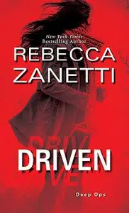 «Driven» by Rebecca Zanetti