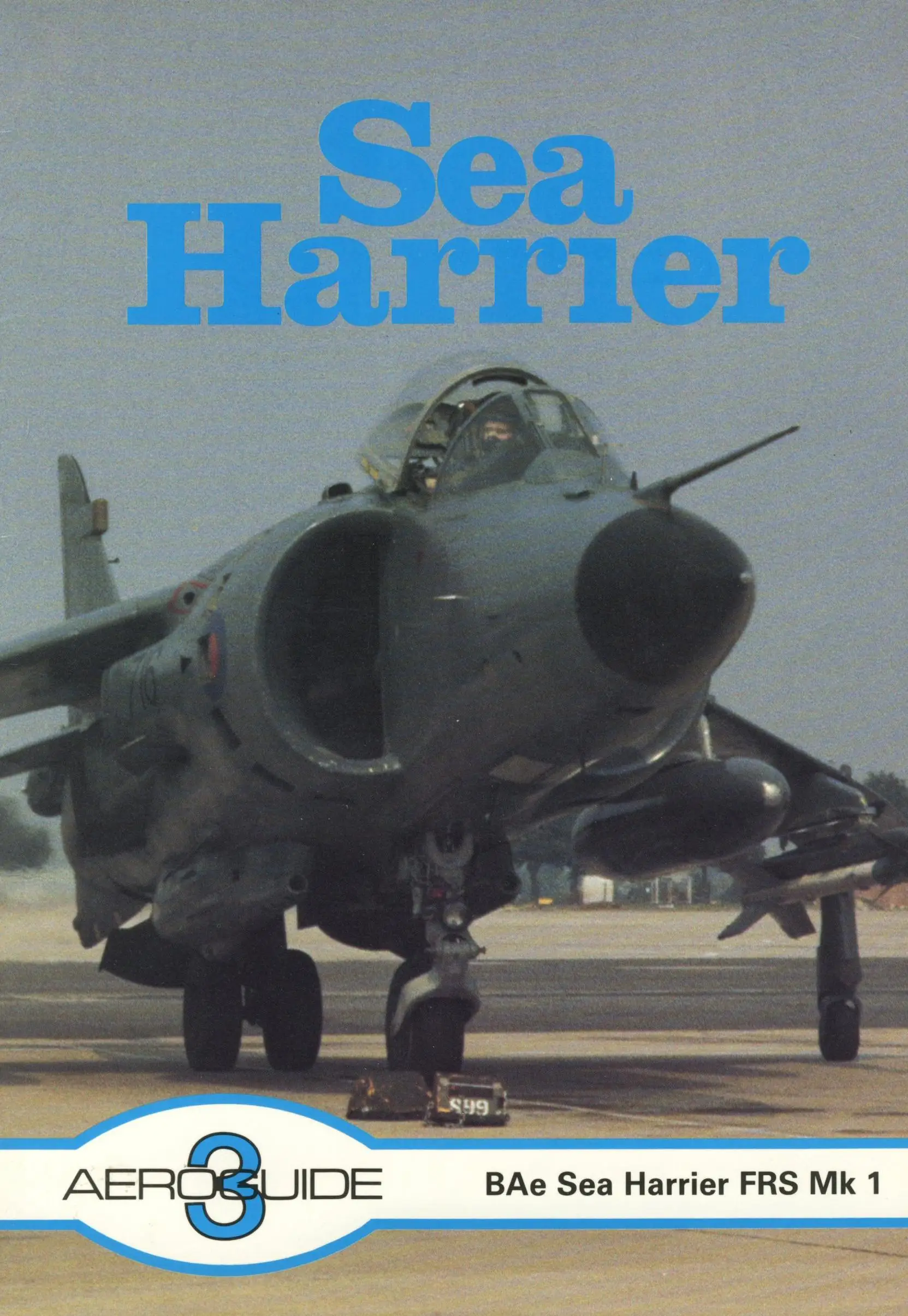 Aeroguide 3. Sea Harrier: British Aerospace Sea Harrier FRS Mk.1.