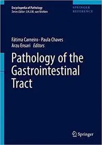 Pathology of the Gastrointestinal Tract