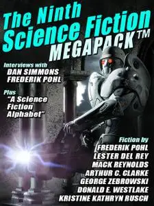 «The Ninth Science Fiction Megapack» by Arthur Clarke, Kristine Kathryn Rusch