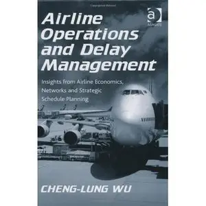 Airline Operations and Delay Management (repost)