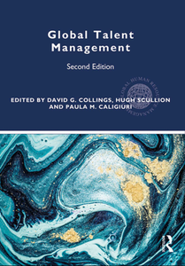 Global Talent Management, Second Edition