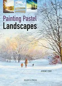 Painting Pastel Landscapes