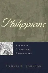 Philippians (Reformed Expository Commentaries) [Kindle Edition]