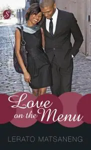 «Love on the Menu» by Lerato Matsaneng