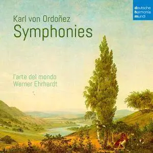 L'arte del mondo - Karl von Ordonez: Symphonies (2017) [Official Digital Download]