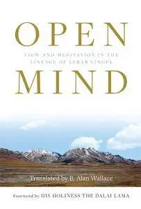 Open Mind: View and Meditation in the Lineage of Lerab Linga