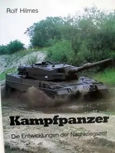 Kampfpanzer: Die Entwicklungen Der Nachkriegszeit