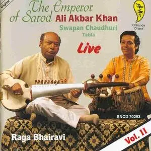 Ali Akbar Khan - The Emperor of Sarod Vol. II (1993) {Chhandra Dhara} **[RE-UP]**