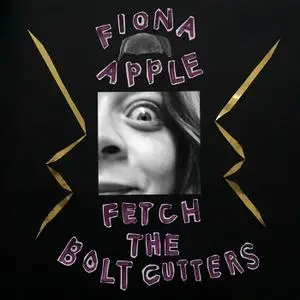 Fiona Apple - Fetch The Bolt Cutters (2020) [Official Digital Download]