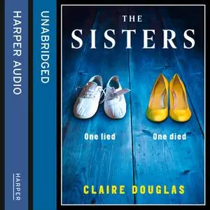 «The Sisters» by Claire Douglas