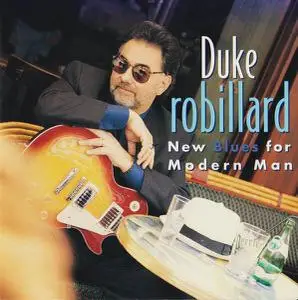 Duke Robillard - New Blues For Modern Man (1999)