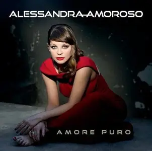 Alessandra Amoroso - Amore puro (Special Edition) (2013)