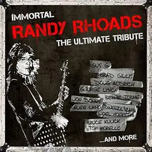 VA - Immortal Randy Rhoads - The Ultimate Tribute (2015)