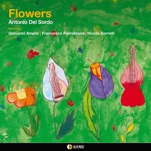 Antonio Del Sordo - Flowers (2023) [Official Digital Download 24/96]