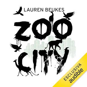 «Zoo City» by Lauren Beukes