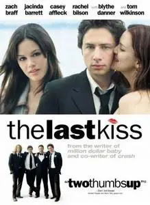 The Last Kiss (DVDRip - 2006)