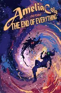 Amelia Cole versus the End of Everything 002 (2016)