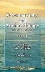 Oceanography and Marine Biology: An Annual Review, Volume 43 (Oceanography and Marine Biology)