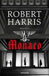 Robert Harris - Monaco