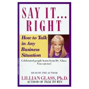 Say It Right How To Talk In Any Business Situatons (Audiobook)
