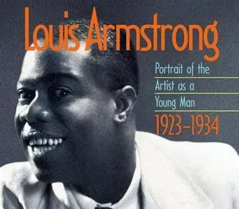 Louis Armstrong - Portrait Of The Artist As A Young Man 1923-1934 (1994)