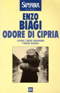 Enzo Biagi - Odore di cipria