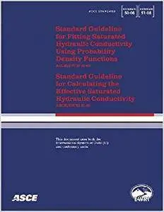 Standard Guideline for Fitting Saturated Hydraulic Conductivity Using Probability Density Functions Asce