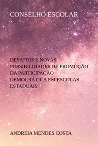 «Conselho Escolar» by Andreia Mendes Costa