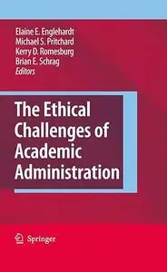 The Ethical Challenges of Academic Administration (Repost)