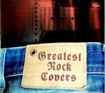 Greatest Rock Covers (2010)