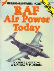 RAF Air Power Today (Warbirds Illustrated 25)