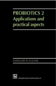 Probiotics 2: Applications and practical aspects (repost)