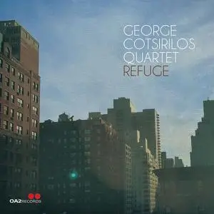 George Cotsirilos Quartet - Refuge (2022)