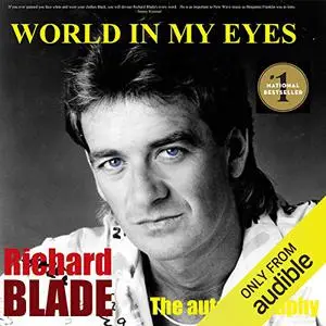 World in My Eyes: The Autobiography [Audiobook]