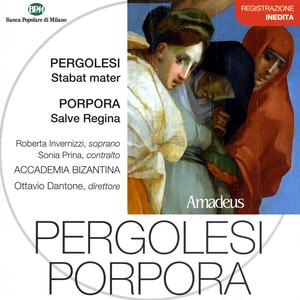 Ottavio Dantone, Accademia Bizantina - Pergolesi: Stabat Mater; Porpora: Salve Regina (2004)