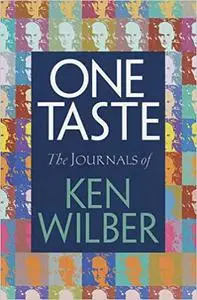 One Taste: Daily Reflections on Integral Spirituality