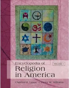 Encyclopedia of Religion in America (4 Volume Set) [Repost]