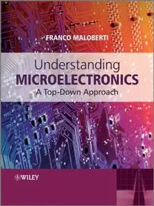 Understanding Microelectronics: A Top-Down Approach (repost)