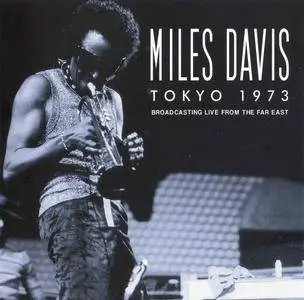 Miles Davis - Tokyo 1973 (2016) {Iconography ICON056}