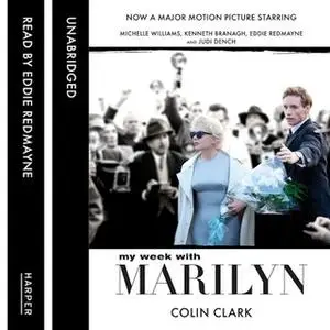 «My Week With Marilyn» by Colin Clark